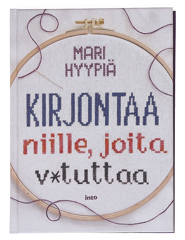 Kirjontaa niille, joita v*tuttaa - Hyypiä, Mari - Käsityökirjat - 10105630159 - 0