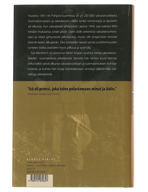 Salatut lapset / saksalaissotilaiden lapset Suomessa - Irja Wendisch - Elämäkerrat ja muistelmat - 10105630191 - 1