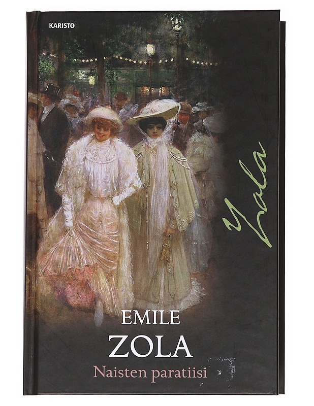 Naisten paratiisi - Zola, Émile - Romaanit ja novellit - 10105630195 - 0