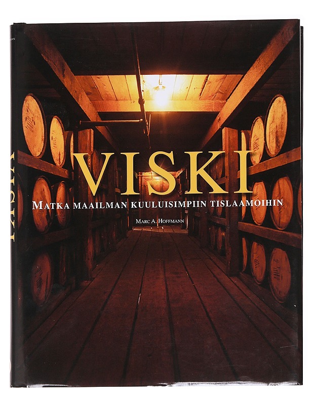 Viski - Marc A. Hoffmann - Harrastekirjat - 10105630283 - 0