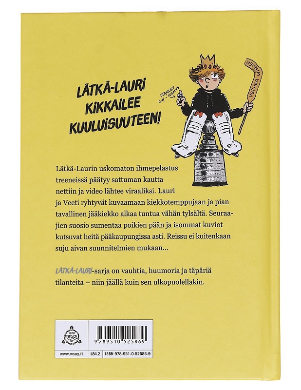 Lätkä-Lauri ja kiekkotemppu - Lipasti, Roope - Lastenkirjat - 10105630294 - 1