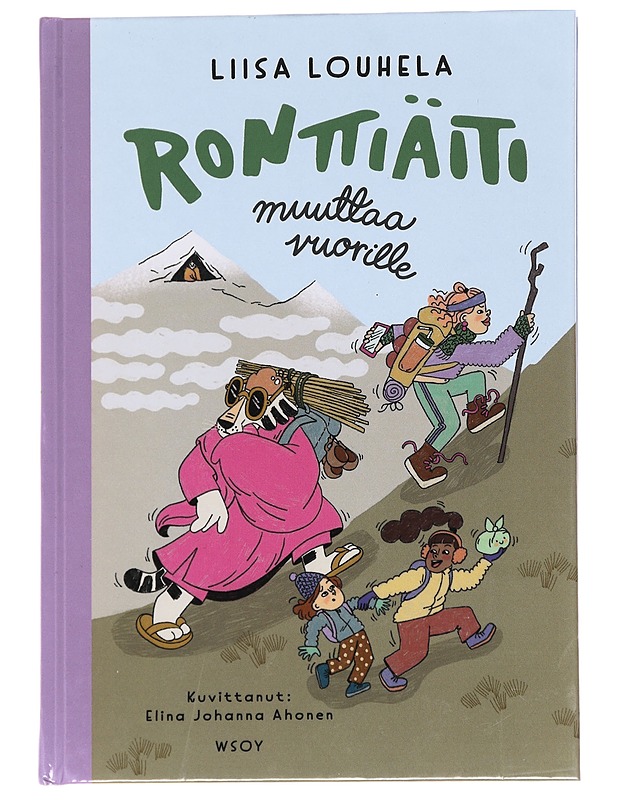 Ronttiäiti muuttaa vuorille - Louhela, Liisa - Lastenkirjat - 10105630307 - 0