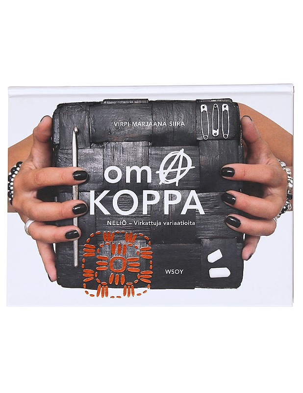 Oma koppa / neliö - virkattuja variaatioita - Siira, Virpi Marjaana - Tietokirjat ja oppaat - 10105630321 - 0