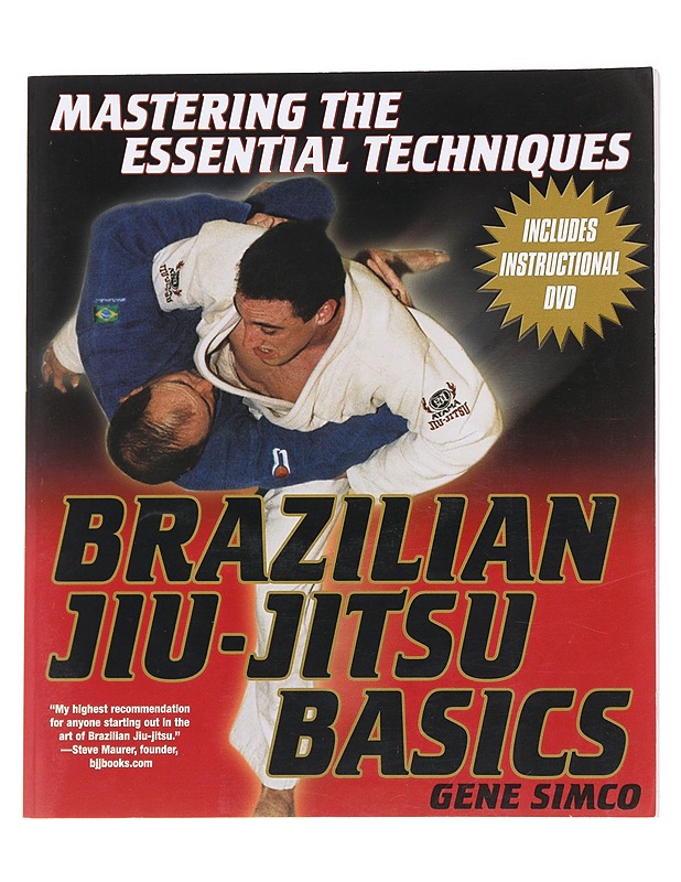 Brazilian Jiu-Jitsu Basics: Mastering the Essential Techniques - Gene Simco  - Tietokirjat ja oppaat - 10105630350 - 0