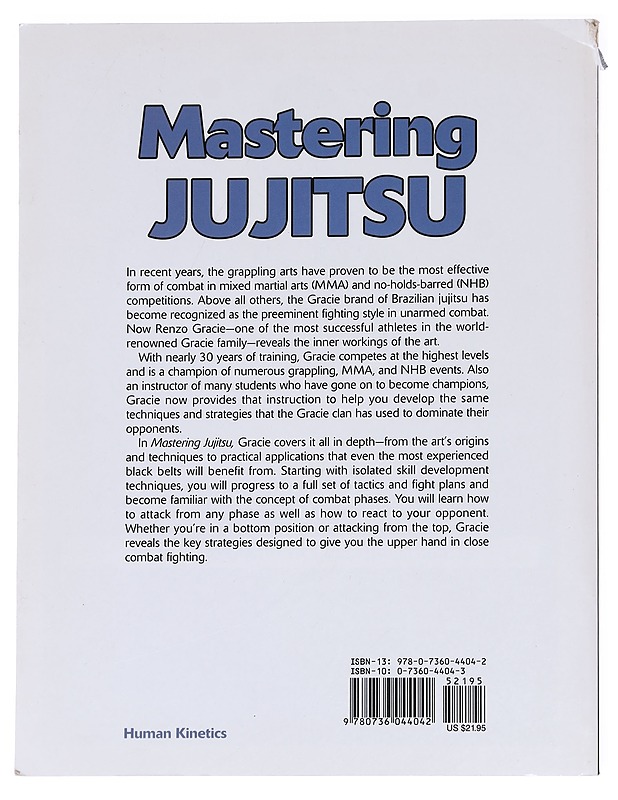 Mastering Jujitsu - Renzo Gracie, John Danaher  - Tietokirjat ja oppaat - 10105630357 - 1