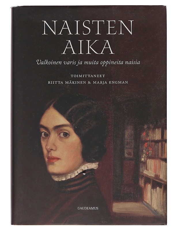Naisten aika - Mäkinen, Riitta - Historiakirjat - 10105630661 - 0