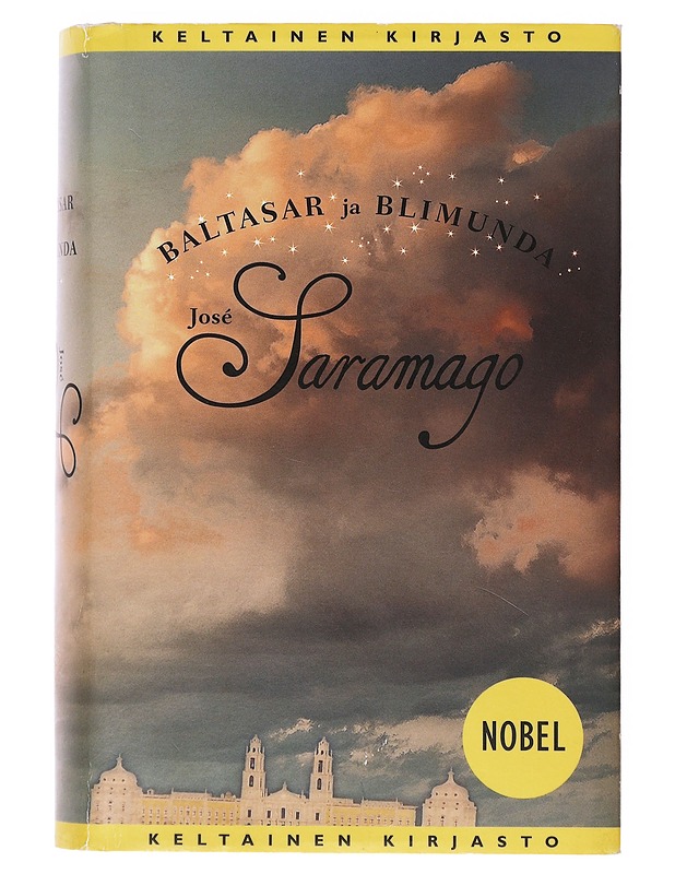 Baltasar ja Blimunda - SARAMAGO, JOSÉ - Romaanit ja novellit - 10105630748 - 0