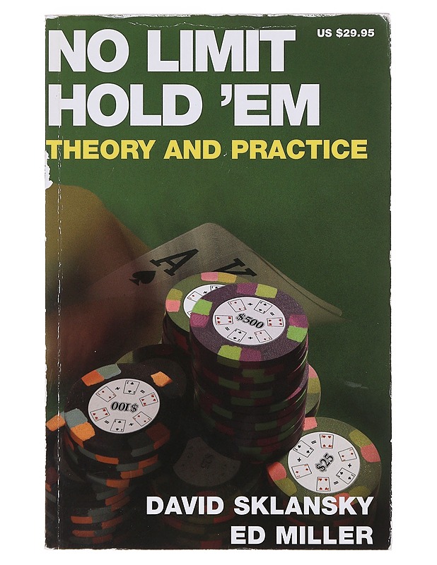 No limit hold'em : theory and practice - Sklansky, David - Harrastekirjat - 10105630752 - 0