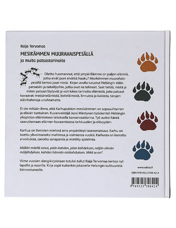 Mesikämmen muurahaispesällä ja muita patsastarinoita - Tervomaa, Raija - Romaanit ja novellit - 10105630767 - 1