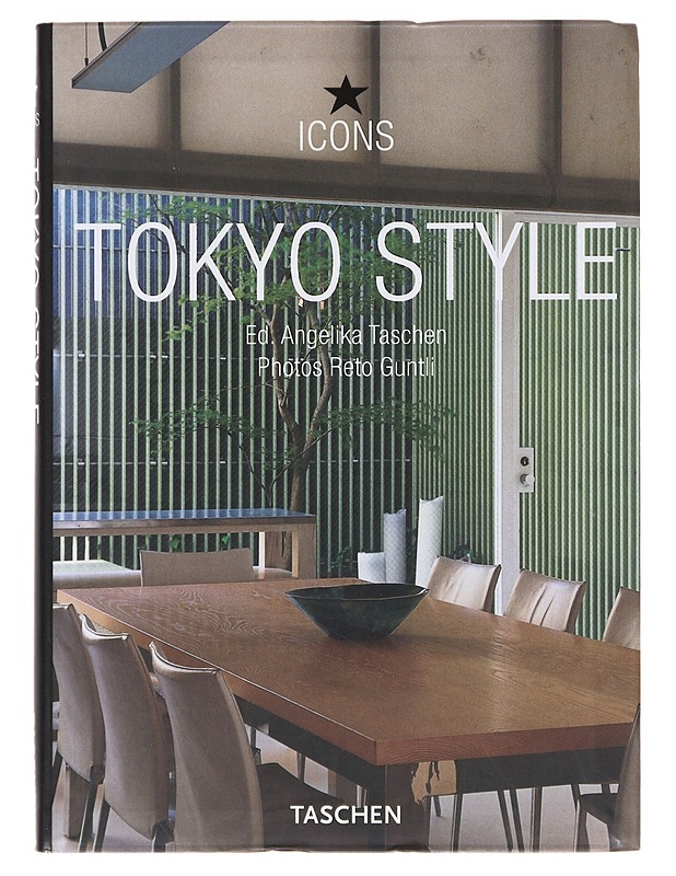 Tokyo style : exteriors, interiors, details - Guntli, Reto - Tietokirjat - 10105630826 - 0