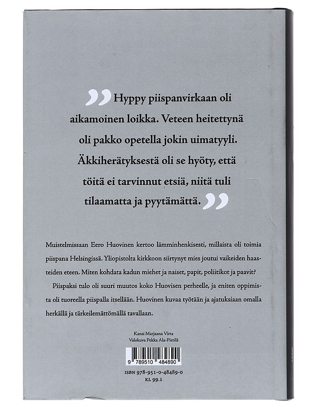 Sielujen puolustaja / piispana Helsingissä - Eero Huovinen - Elämäkerrat ja muistelmat - 10105630834 - 1