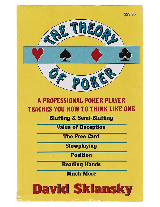 The theory of Poker - Sklansky, David - Tietokirjat ja oppaat - 10105630842 - 0