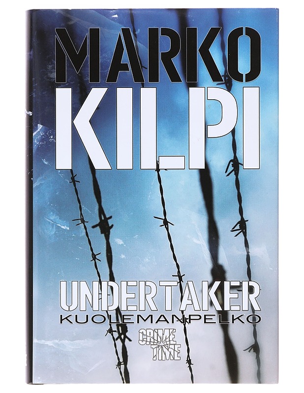 Kuolemanpelko - Marko Kilpi - Romaanit ja novellit - 10105630938 - 0