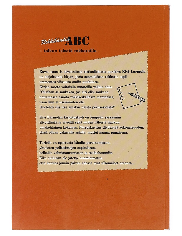 Rokkibändin ABC - Larmola, Kivi - Tietokirjat ja oppaat - 10105630944 - 1