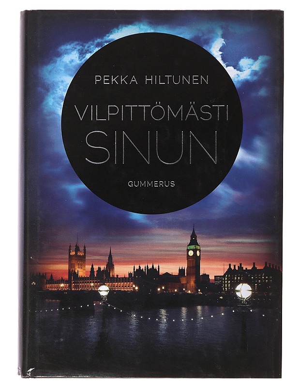 Vilpittömästi sinun - Pekka Hiltunen - Romaanit ja novellit - 10105630976 - 0