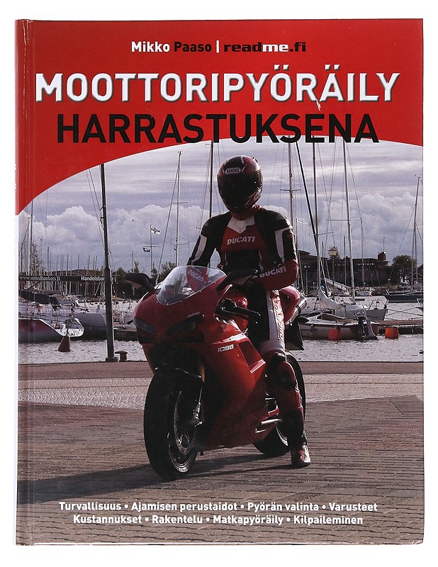 Moottoripyöräily harrastuksena - Paaso, Mikko - Tietokirjat ja oppaat - 10105631019 - 0