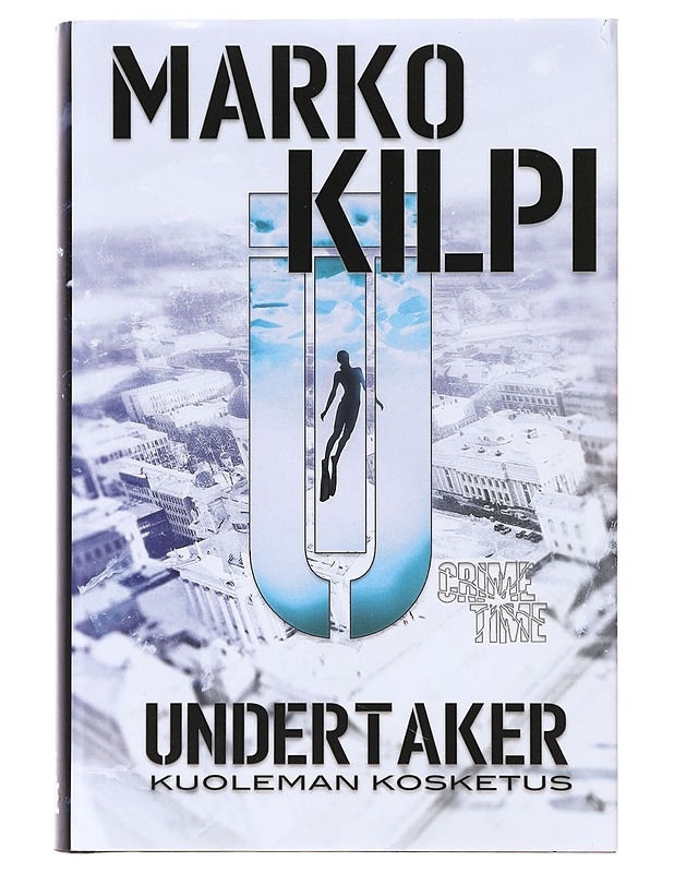 Kuoleman kosketus - Marko Kilpi - Romaanit ja novellit - 10105631027 - 0