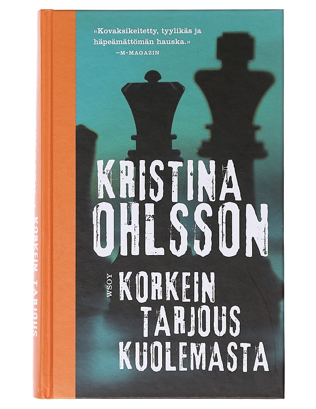 Korkein tarjous kuolemasta - Ohlsson, Kristina - Jännitys ja dekkarit - 10105631088 - 0
