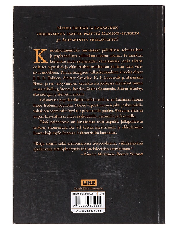 Tajunnan alkemistit / kuusikymmenluvun mystiikka ja Vesimiehen ajan pimeä puoli - Lachman, Gary Valentine - Tietokirjat - 10105631153 - 1