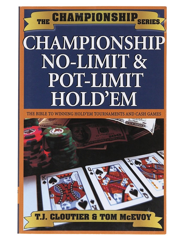 Championship No Limit & Pot Limit Hold 'Em - Tom McEvoy - Tietokirjat ja oppaat - 10105631143 - 0