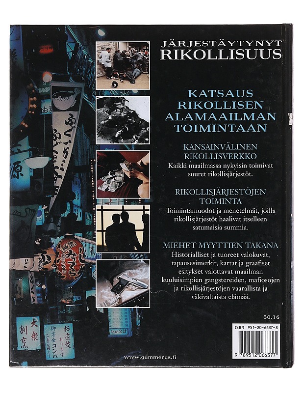 Järjestäytynyt rikollisuus - Lunde, Paul - Historiakirjat - 10105631162 - 1