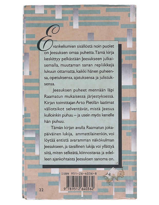 Jeesuksen kootut puheet - Pietilä, Arto - Tietokirjat ja oppaat - 10105631195 - 1