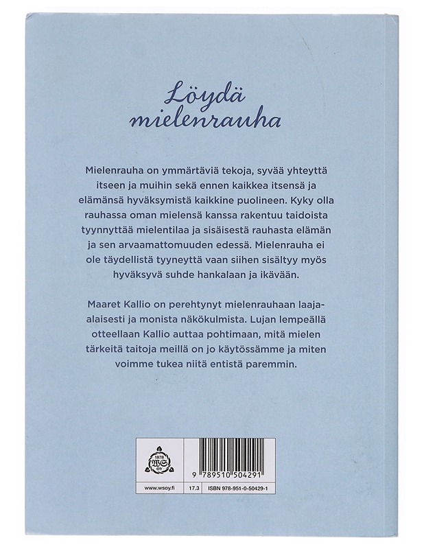 Mielenrauha - Maaret Kallio - Tietokirjat ja oppaat - 10105631211 - 1