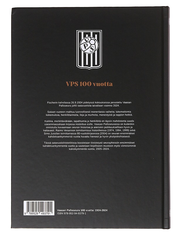 Vaasan palloseura 100 vuotta : 1924-2024 - Jokinen, Jouko - Historiakirjat - 10105631253 - 1