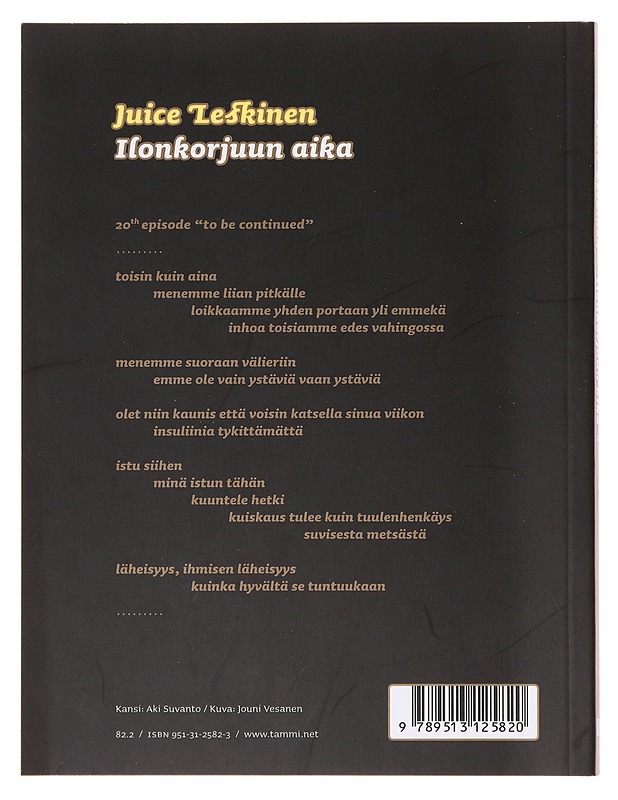 Ilonkorjuun aika - Juice Leskinen - Runot ja näytelmät - 10105631271 - 1