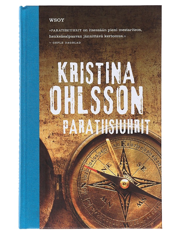 Paratiisiuhrit - Ohlsson, Kristina - Romaanit ja novellit - 10105631296 - 0