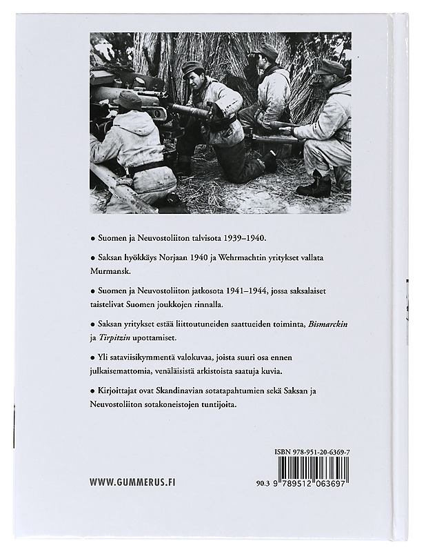Hitlerin sota pohjoisessa / Saksan sotatoimet Norjassa, Suomessa ja Neuvostoliitossa 1940-1945 - Mann, Chris - Historiakirjat - 10105631306 - 1