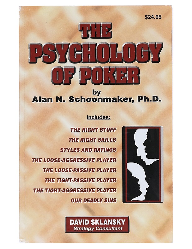 The Psychology Of Poker - Alan N. Schoomaker  - Tietokirjat ja oppaat - 10105631309 - 0