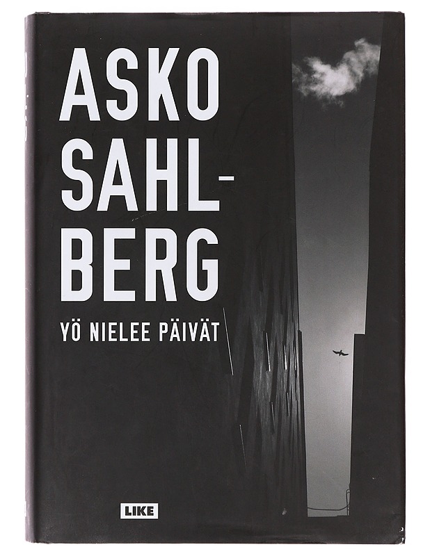 Yö nielee päivät / romaani - Asko Sahlberg - Romaanit ja novellit - 10105631311 - 0