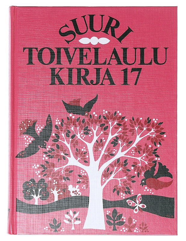 Suuri toivelaulukirja. 17 - Airinen, Kai - Joulukirjat - 10105631397 - 0