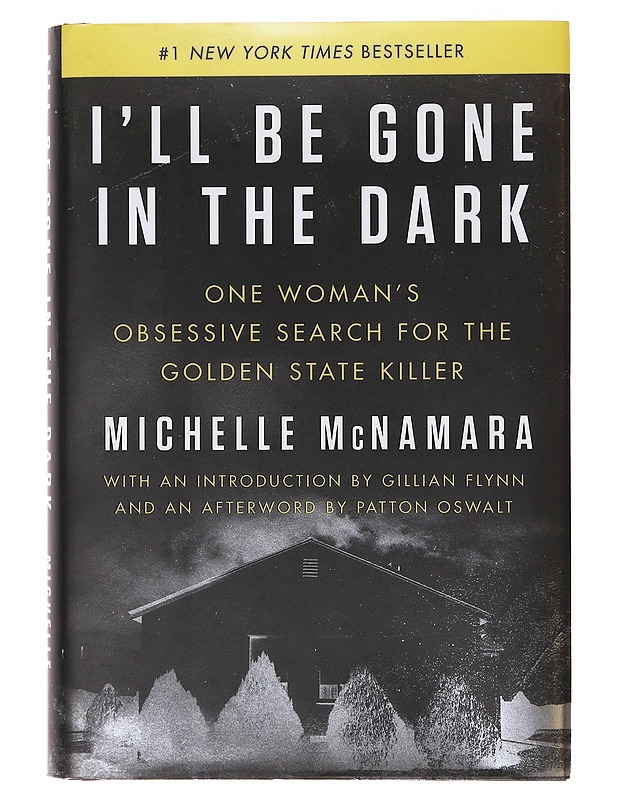 I'll be gone in the dark - McNamara, Michelle - Elämäkerrat ja muistelmat - 10105631404 - 0