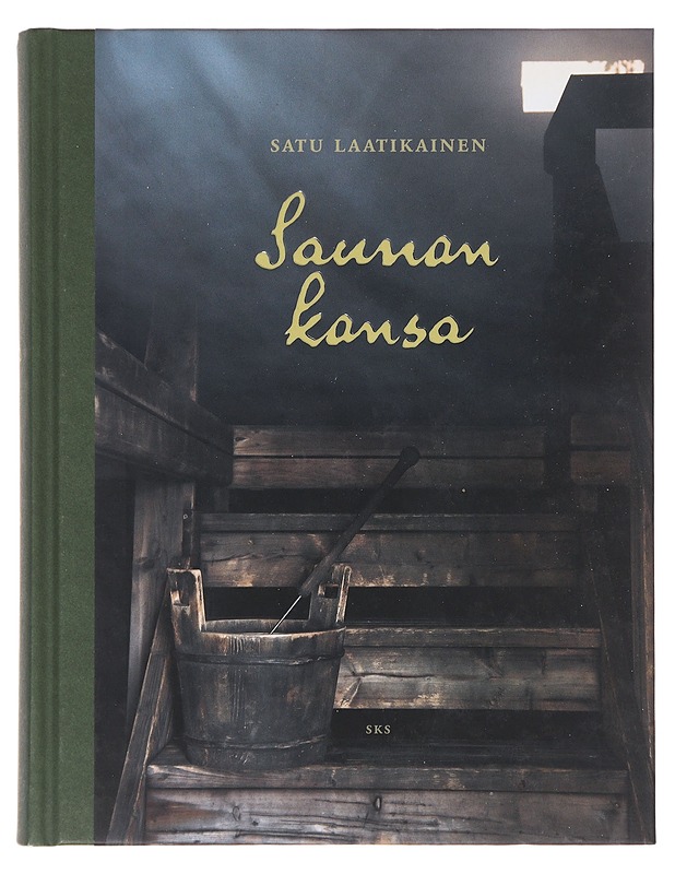 Saunan kansa - Laatikainen, Satu - Historiakirjat - 10105631470 - 0
