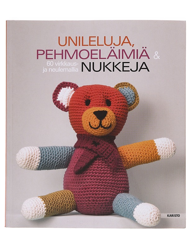 Unileluja, pehmoeläimiä & nukkeja - Kujala, Ulla - Käsityökirjat - 10105631473 - 0