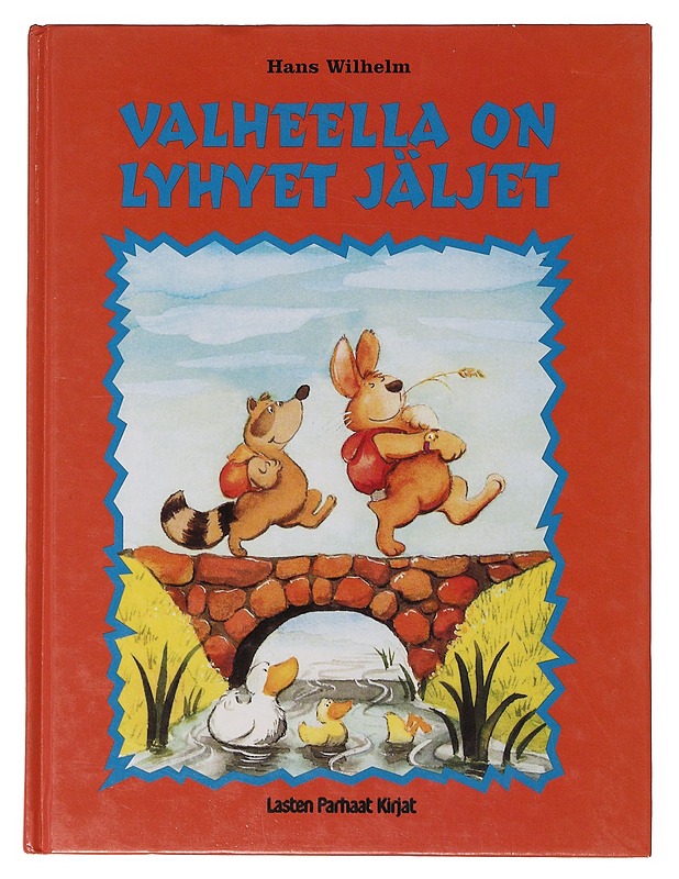 Valheella on lyhyet jäljet - Wilhelm, Hans - Lastenkirjat - 10105631482 - 0