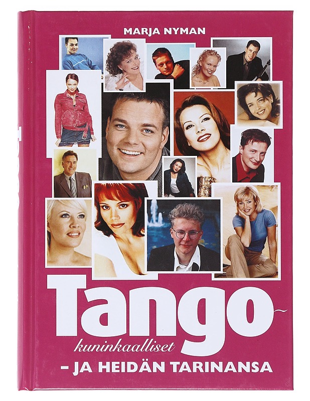 Tangokuninkaalliset  - Marja Nyman - Musiikki- ja elokuvakirjat - 10105631685 - 0