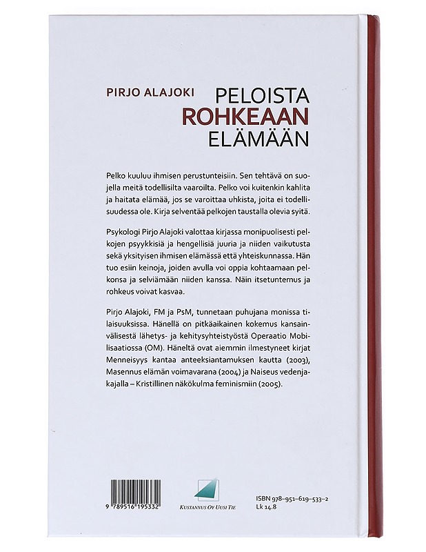 Peloista rohkeaan elämään - Pirjo Alajoki - Tietokirjat ja oppaat - 10105631722 - 1