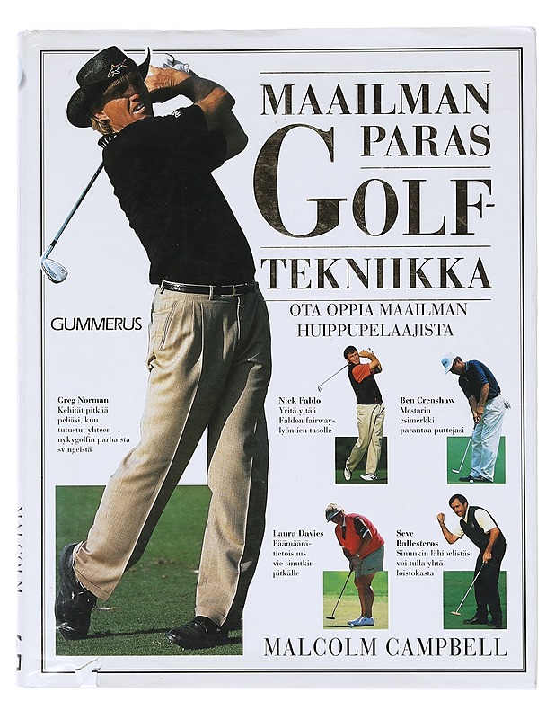 Maailman paras golftekniikka - Campbell, Malcolm - Tietokirjat ja oppaat - 10105631728 - 0