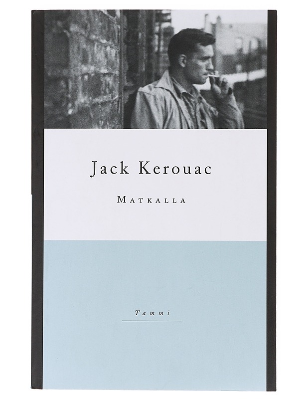 Matkalla - Kerouac, Jack - Elämäkerrat ja muistelmat - 10105631758 - 0