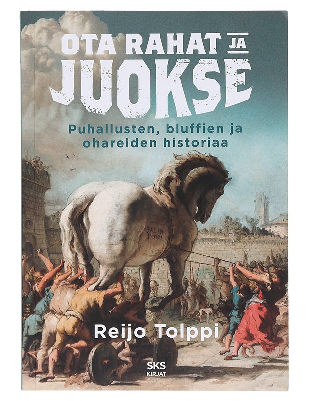 Ota rahat ja juokse - Reijo Tolppi - Historiakirjat - 10105631823 - 0