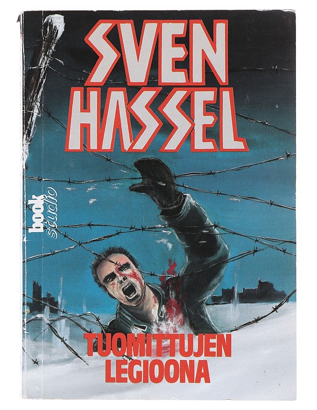 TUOMITTUJEN LEGIOONA - SVEN HASSEL - Romaanit ja novellit - 10105631832 - 0