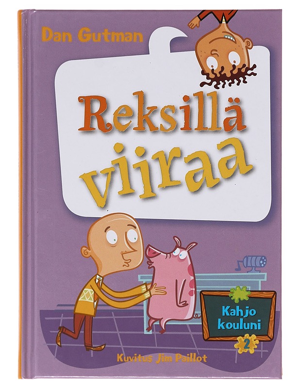 Reksillä viiraa - Gutman, Dan - Lastenkirjat - 10105631848 - 0