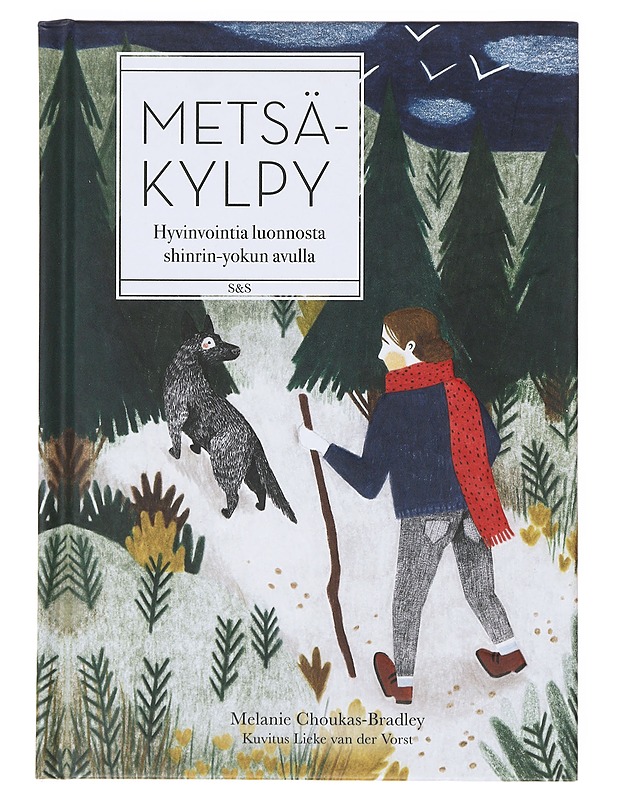 Metsäkylpy - Choukas-Bradley, Melanie - Kirja lahjaksi - 10105631906 - 0