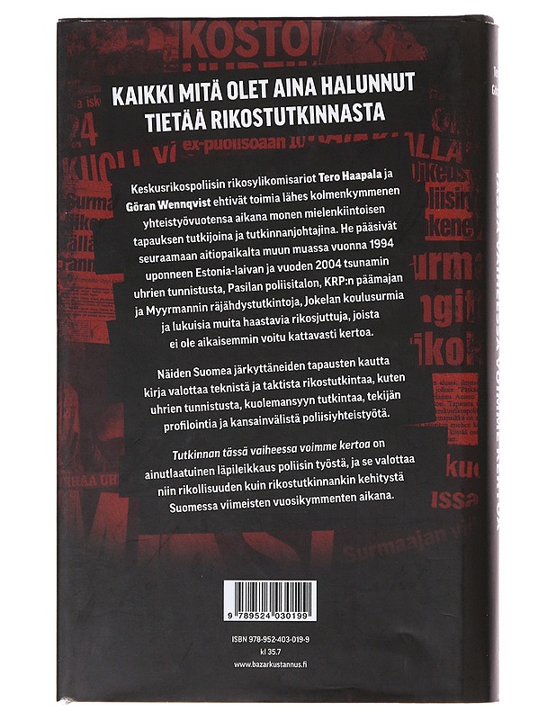 Tutkinnan tässä vaiheessa voimme kertoa - Haapala T. - Tietokirjat ja oppaat - 10105631912 - 1