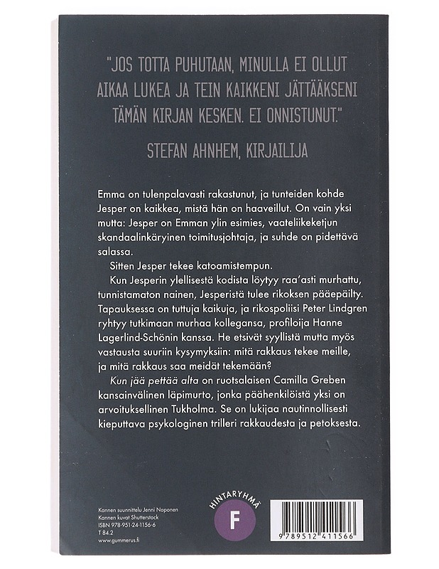 Kun jää pettää alta - Grebe, Camilla - Romaanit ja novellit - 10105631915 - 1