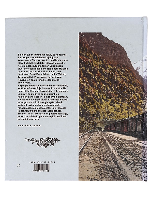 Sinisen junan ikkunasta - Huhtala, Liisi - Historiakirjat - 10105632020 - 1