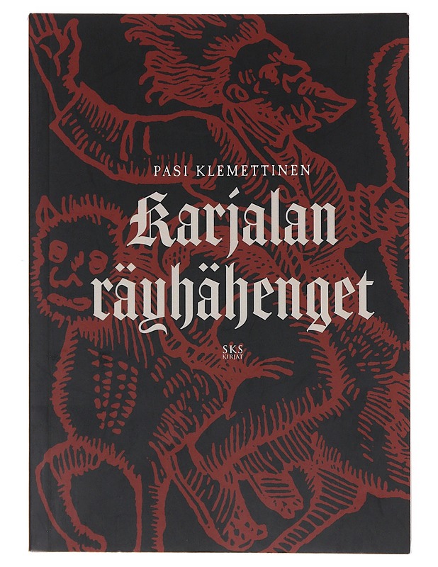 Karjalan räyhähenget - Pasi Klemettinen - Tietokirjat ja oppaat - 10105632032 - 0
